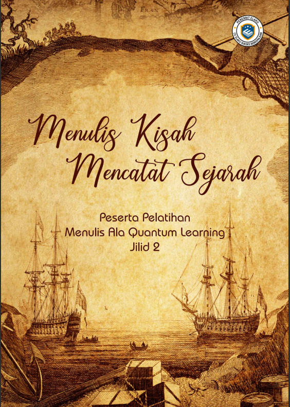 MENULIS KISAH MENCATAT SEJARAH JILID 2